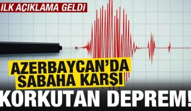 Son dakika: Azerbaycan’da korkutan deprem!