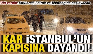 Son dakika: Kar İstanbul’un kapısına dayandı! Kırklareli, Edirne ve Tekirdağ’da başlayacak