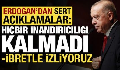 Erdoğan’dan sert açıklamalar: Artık hiçbir inandırıcılığı kalmadı!