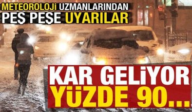 Meteoroloji uzmanlarından peş peşe uyarılar! Kar İstanbul’a geliyor, yüzde 90 oranında…