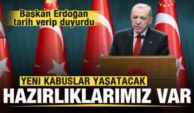 Başkan Erdoğan tarih verip duyurdu: Yeni kabuslar yaşatacak hazırlıklarımız var