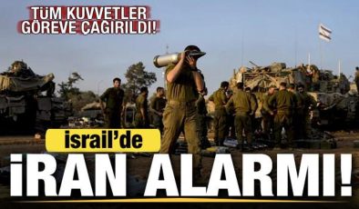 İsrail’de son dakika İran alarmı! Tüm kuvvetler göreve çağırıldı
